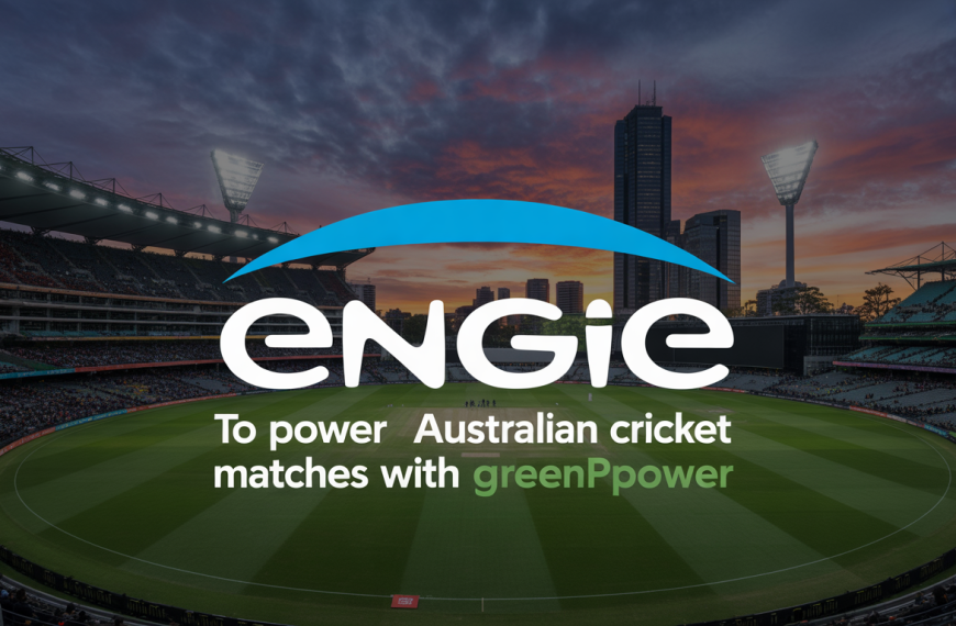 Engie to power Australian cricket matches with GreenPower
